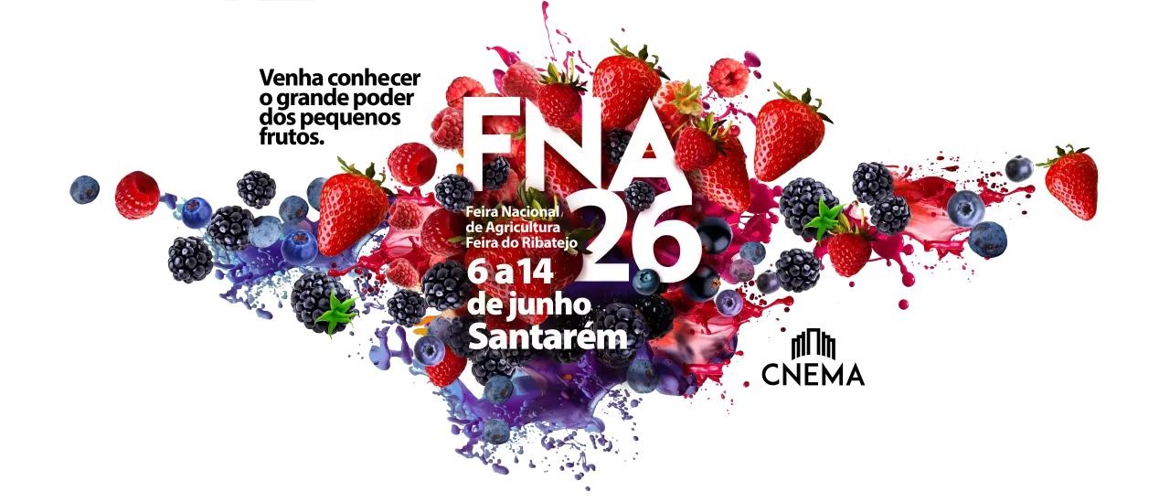 FNA 2026 — Feira Nacional de Agricultura — 6 a 14 de junho, Santarém